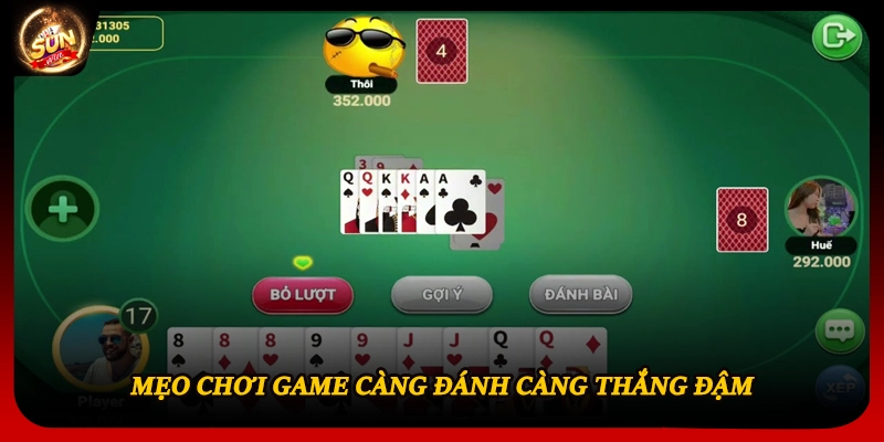 Mẹo chơi game càng đánh càng thắng đậm